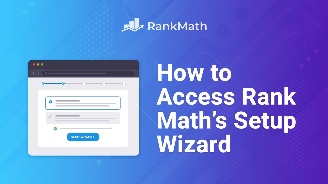 How to Access Rank Math's Setup Wizard? Rank Math SEO