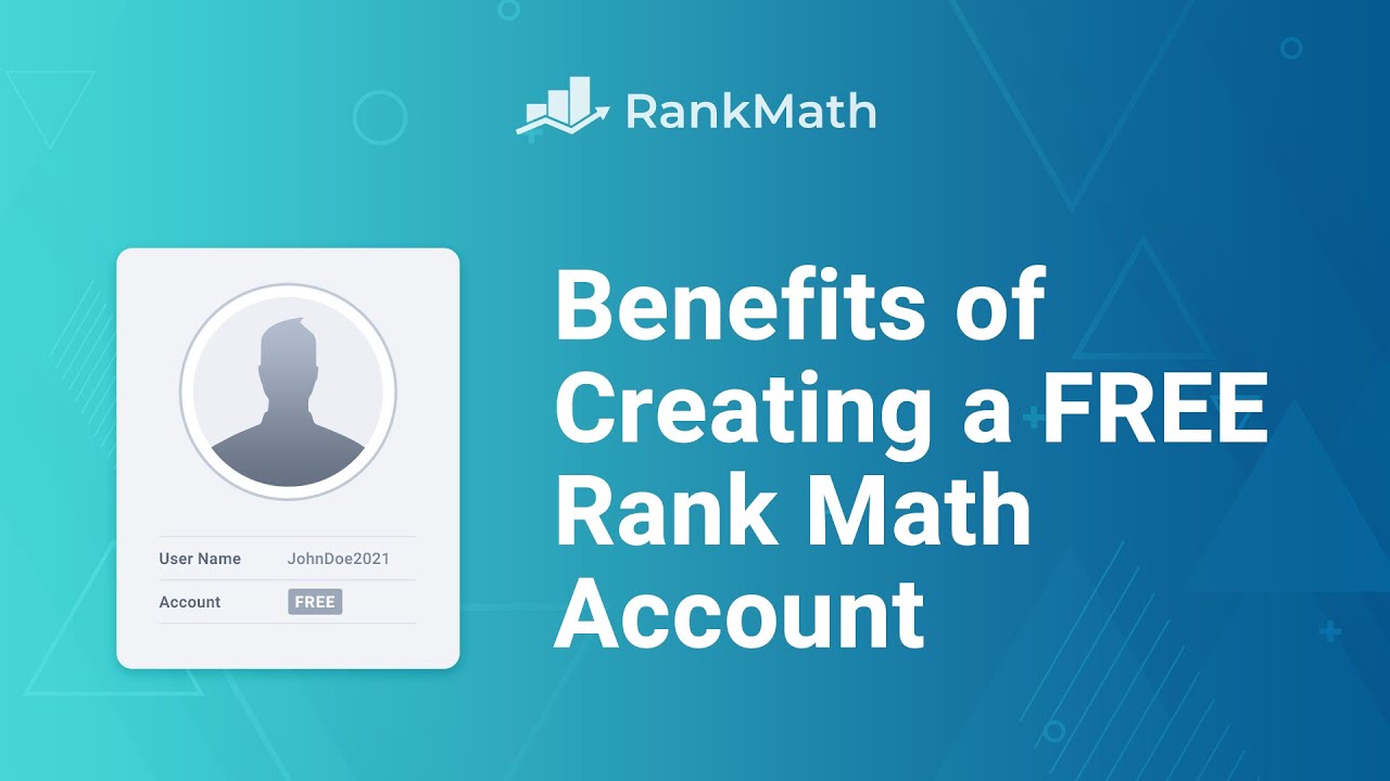 Benefits of Creating a FREE Rank Math Account - Rank Math SEO