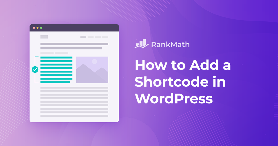 How to Easily Add a Shortcode in WordPress